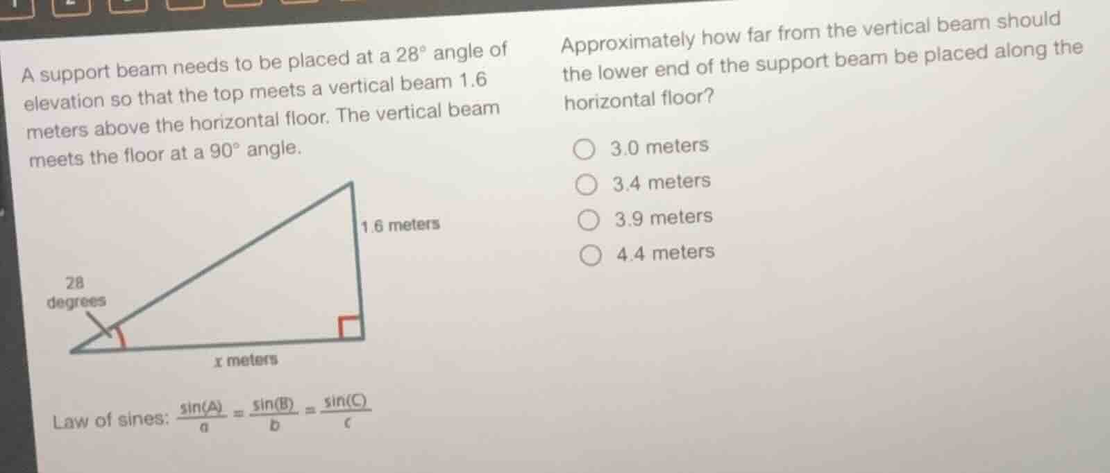 a support beam needs to be placed at a 28° angle of elevation so that t…
