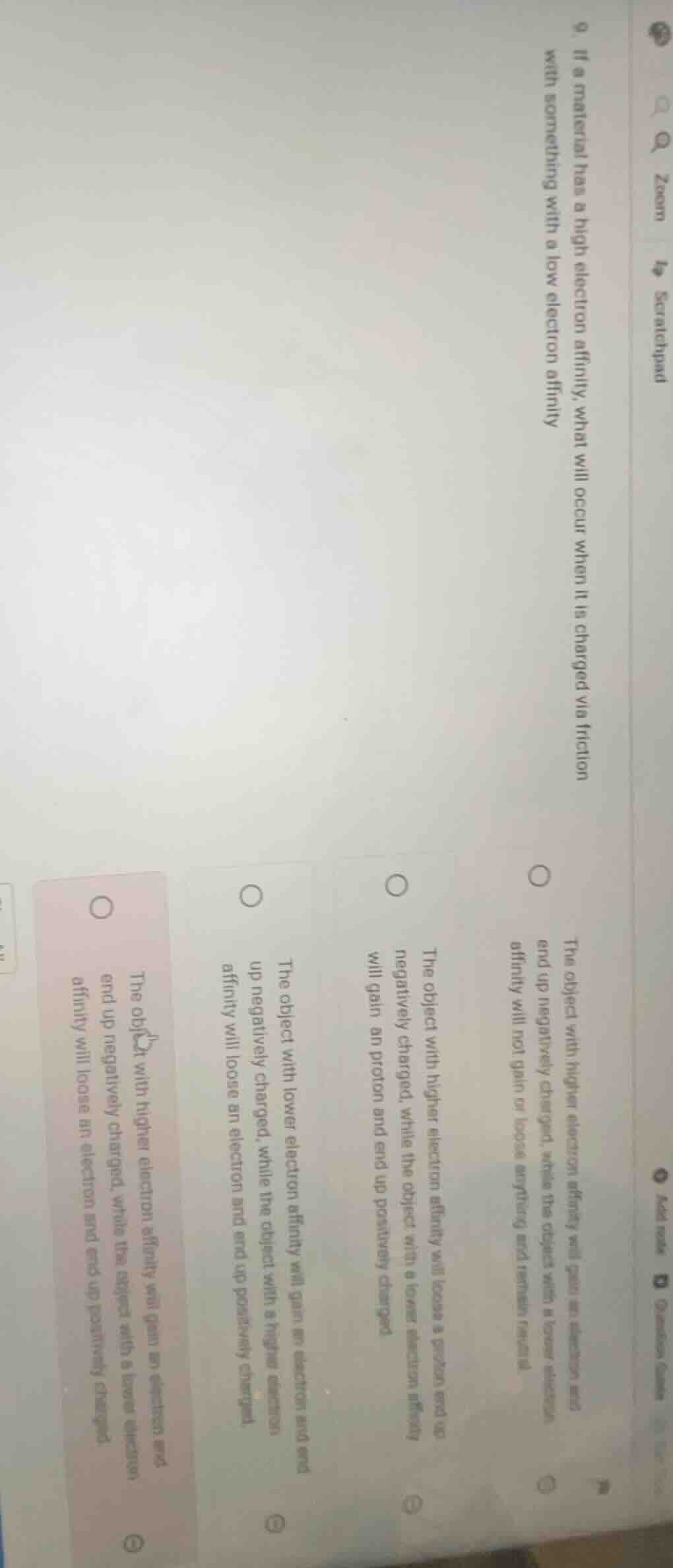 9. if a material has a high electron affinity, what will occur when it …