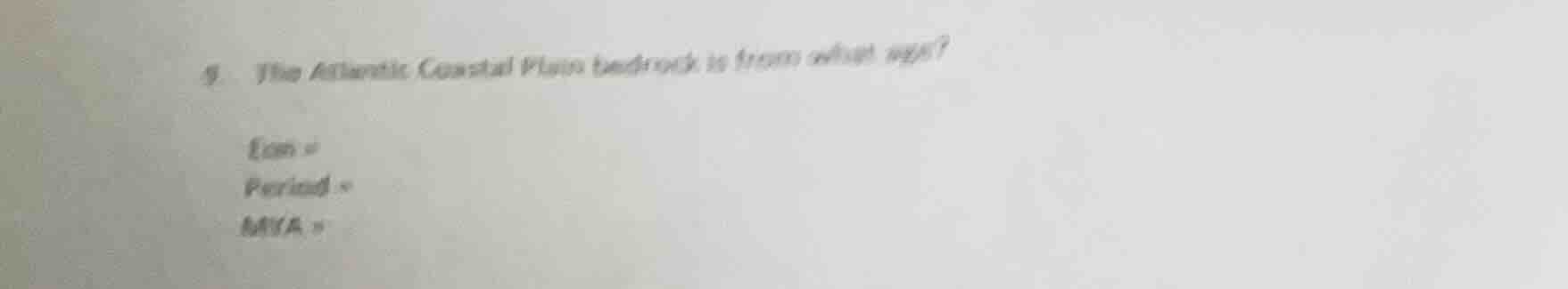 5. the atlantic coastal plain bedrock is from what age? era = period = …