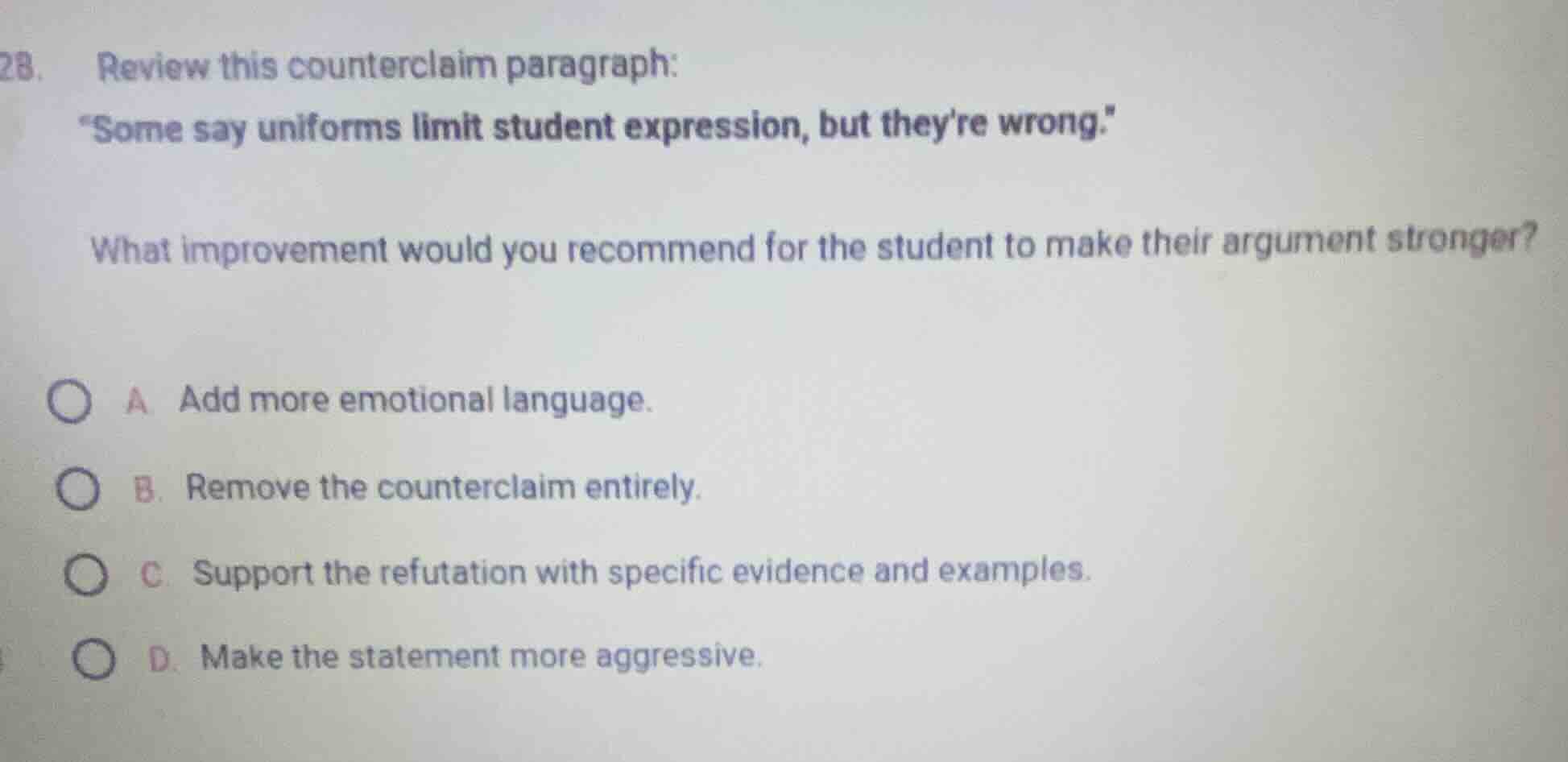 28. review this counterclaim paragraph: \some say uniforms limit studen…