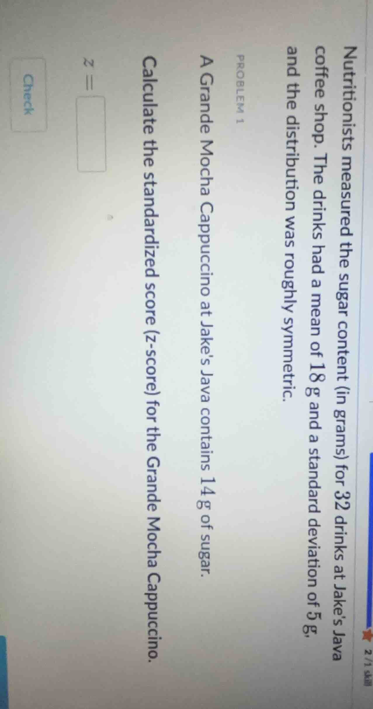 problem 1 nutritionists measured the sugar content (in grams) for 32 dr…