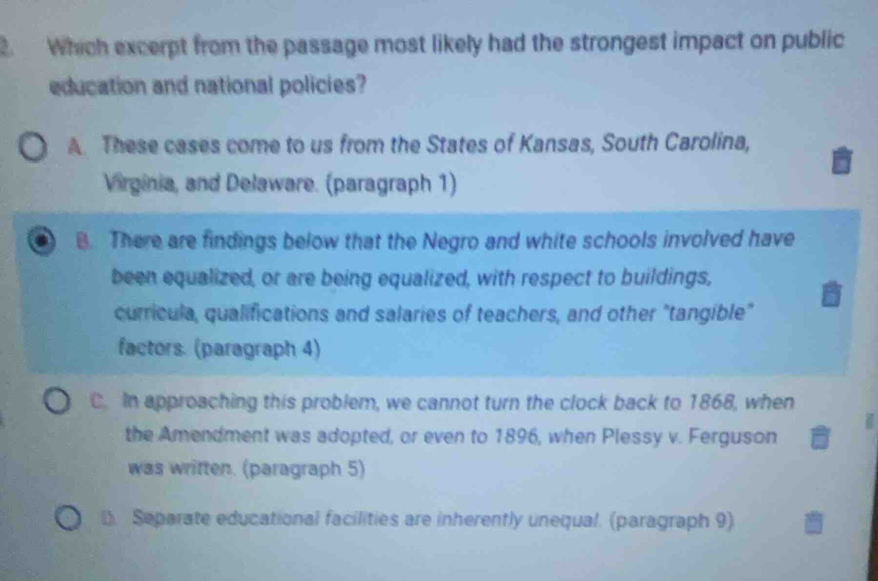 which excerpt from the passage most likely had the strongest impact on …