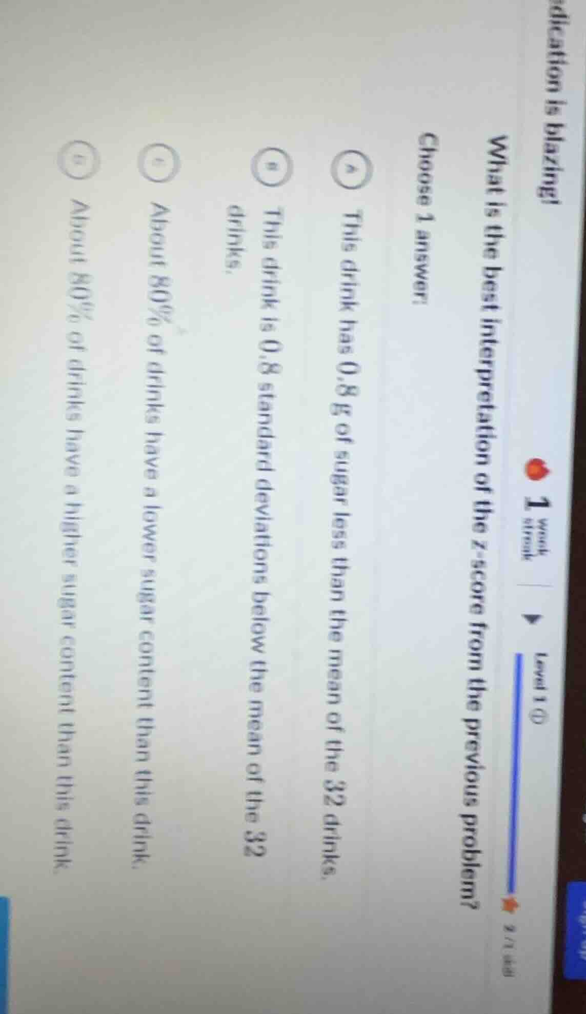 dication is blazing! what is the best interpretation of the z-score fro…