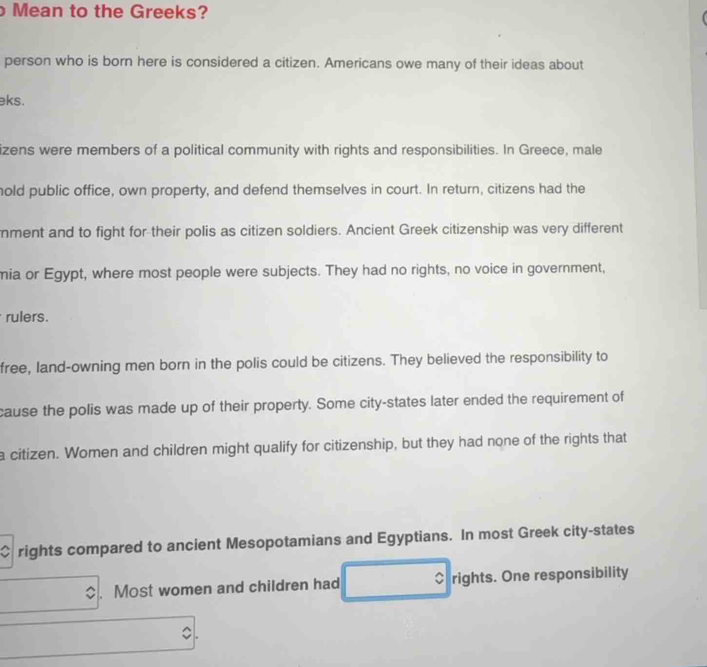 mean to the greeks?person who is born here is considered a citizen. ame…