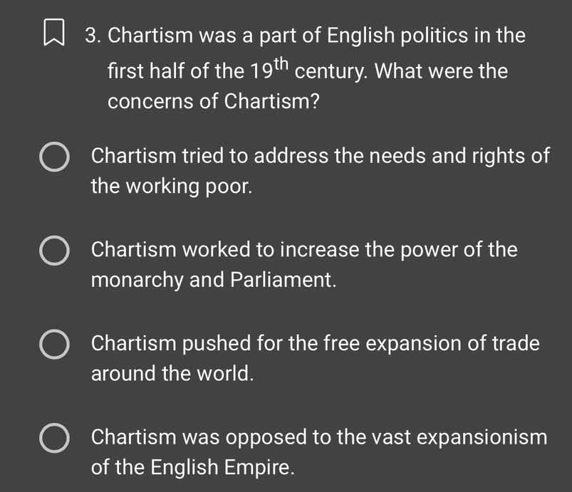 3. chartism was a part of english politics in the first half of the $19…