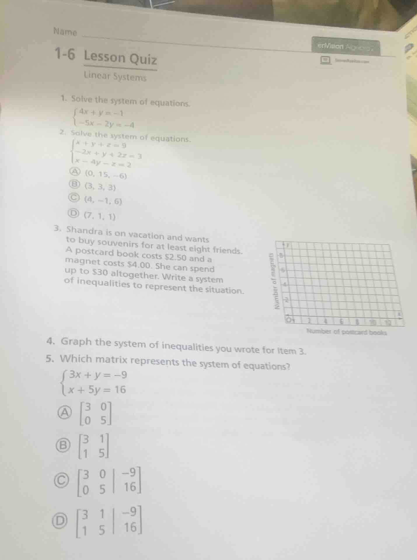 name1-6 lesson quizlinear systems1. solve the system of equations.$\beg…