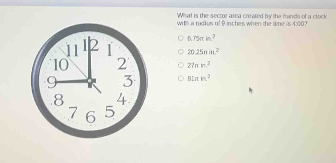 what is the sector area created by the hands of a clock with a radius o…