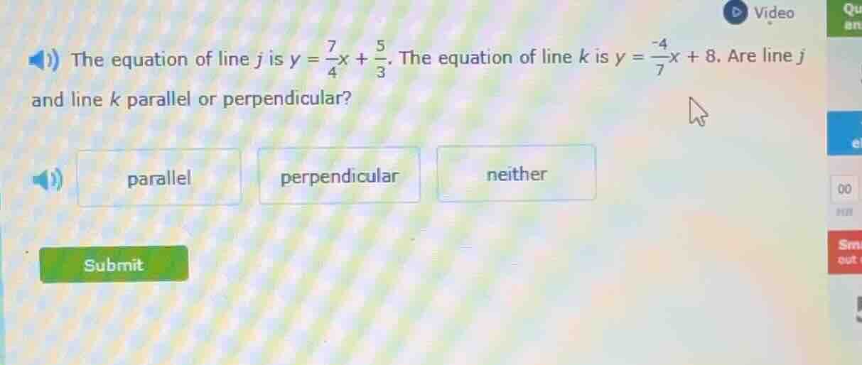 the equation of line $j$ is $y = \\frac{7}{4}x + \\frac{5}{3}$. the equ…