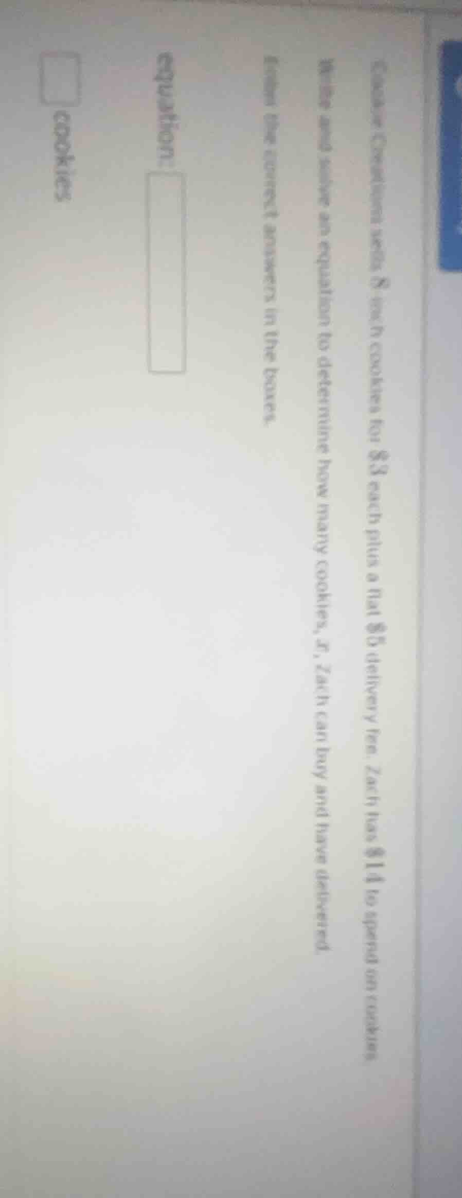 cookie creations sells 8 inch cookies for $3 each plus a flat $5 delive…