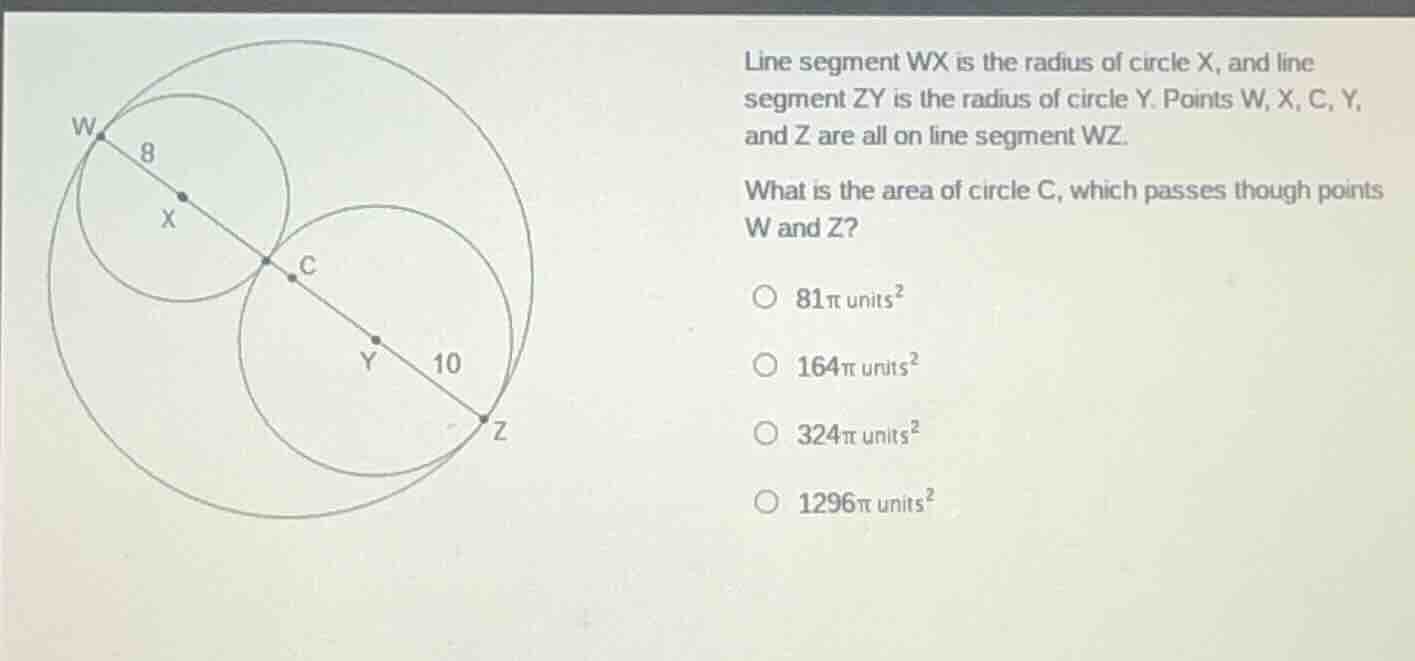 line segment wx is the radius of circle x, and line segment zy is the r…
