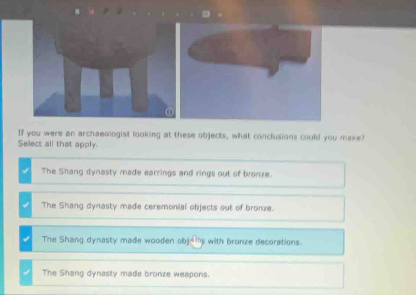 if you were an archaeologist looking at these objects, what conclusions…