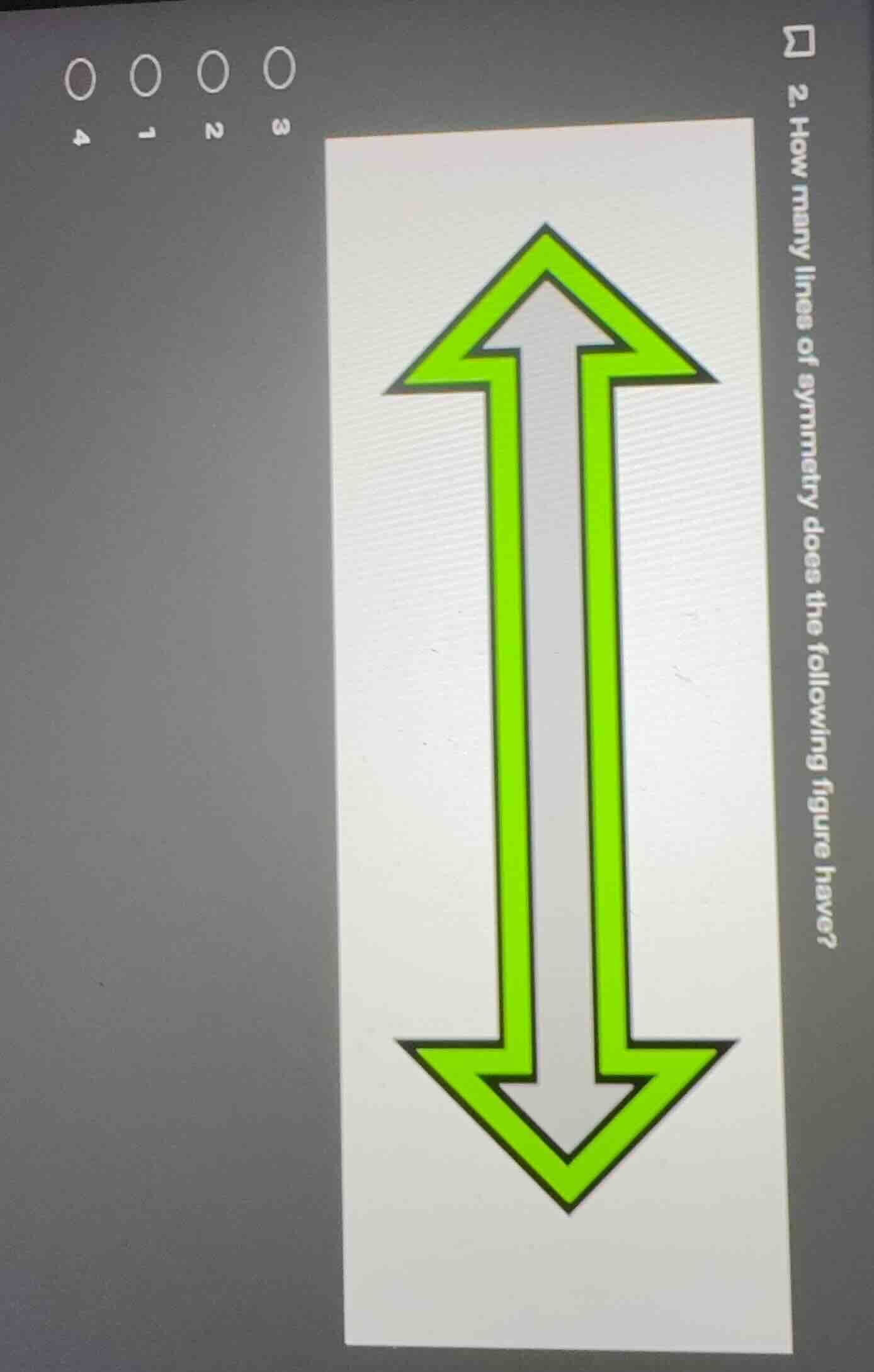 2. how many lines of symmetry does the following figure have? options: …