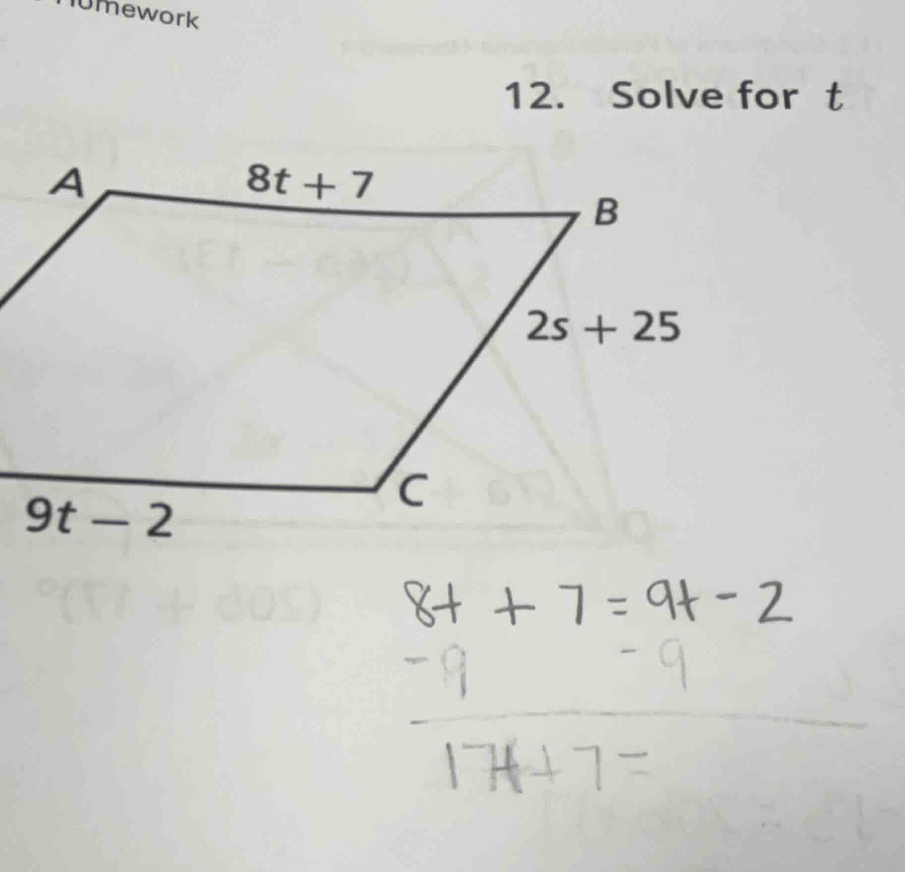 homework 12. solve for t $8t + 7$ $2s + 25$ $9t - 2$ $8t + 7=9t - 2$ $-…