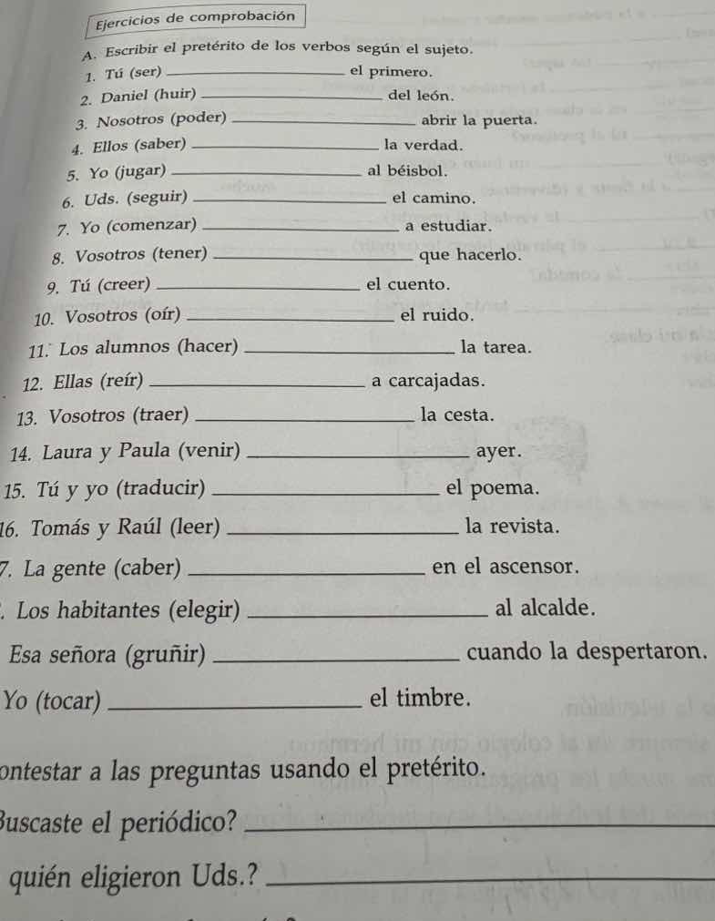 ejercicios de comprobación a. escribir el pretérito de los verbos según…