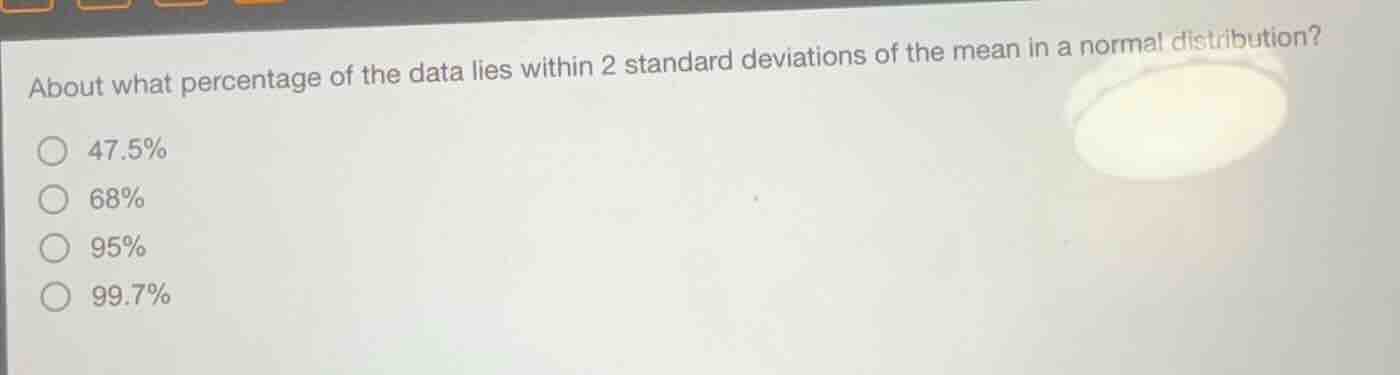 about what percentage of the data lies within 2 standard deviations of …