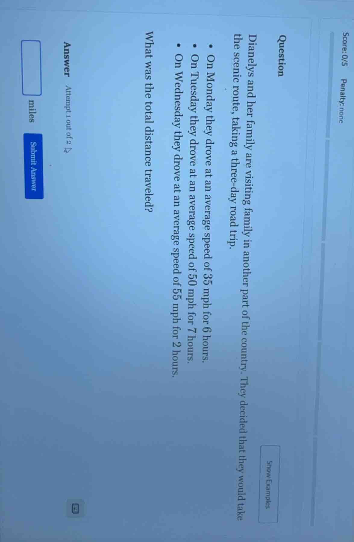 score:0/5 penalty: none question dianelys and her family are visiting f…