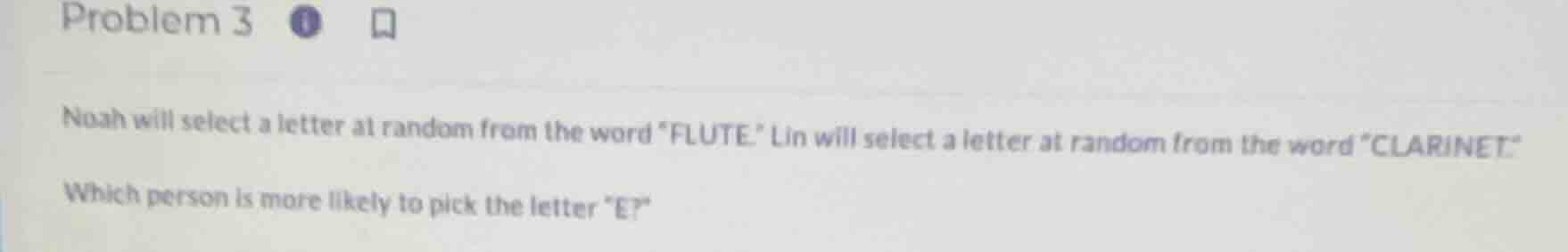 problem 3noah will select a letter at random from the word \flute\. lin…
