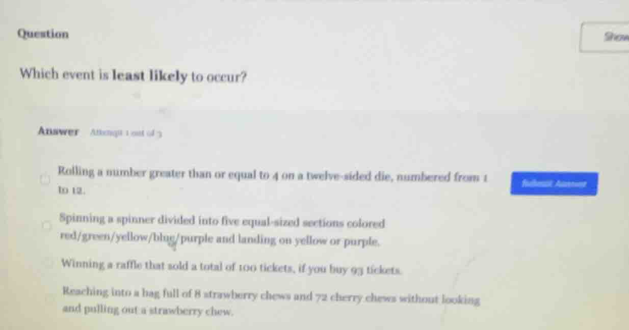 question which event is least likely to occur? answer attempt 1 out of …