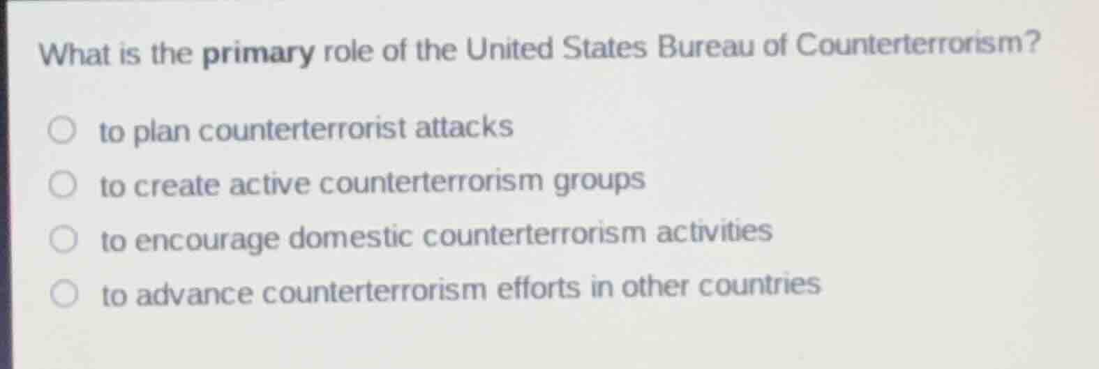 what is the primary role of the united states bureau of counterterroris…