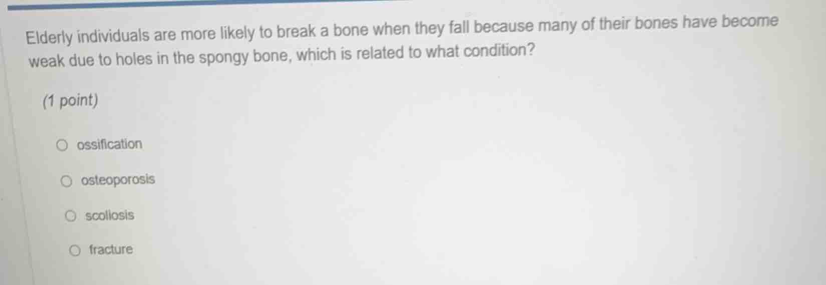 elderly individuals are more likely to break a bone when they fall beca…