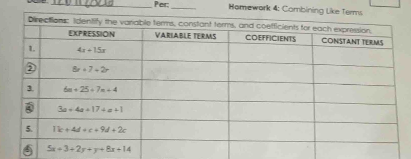 per:______ homework 4: combining like terms directions: identify the va…