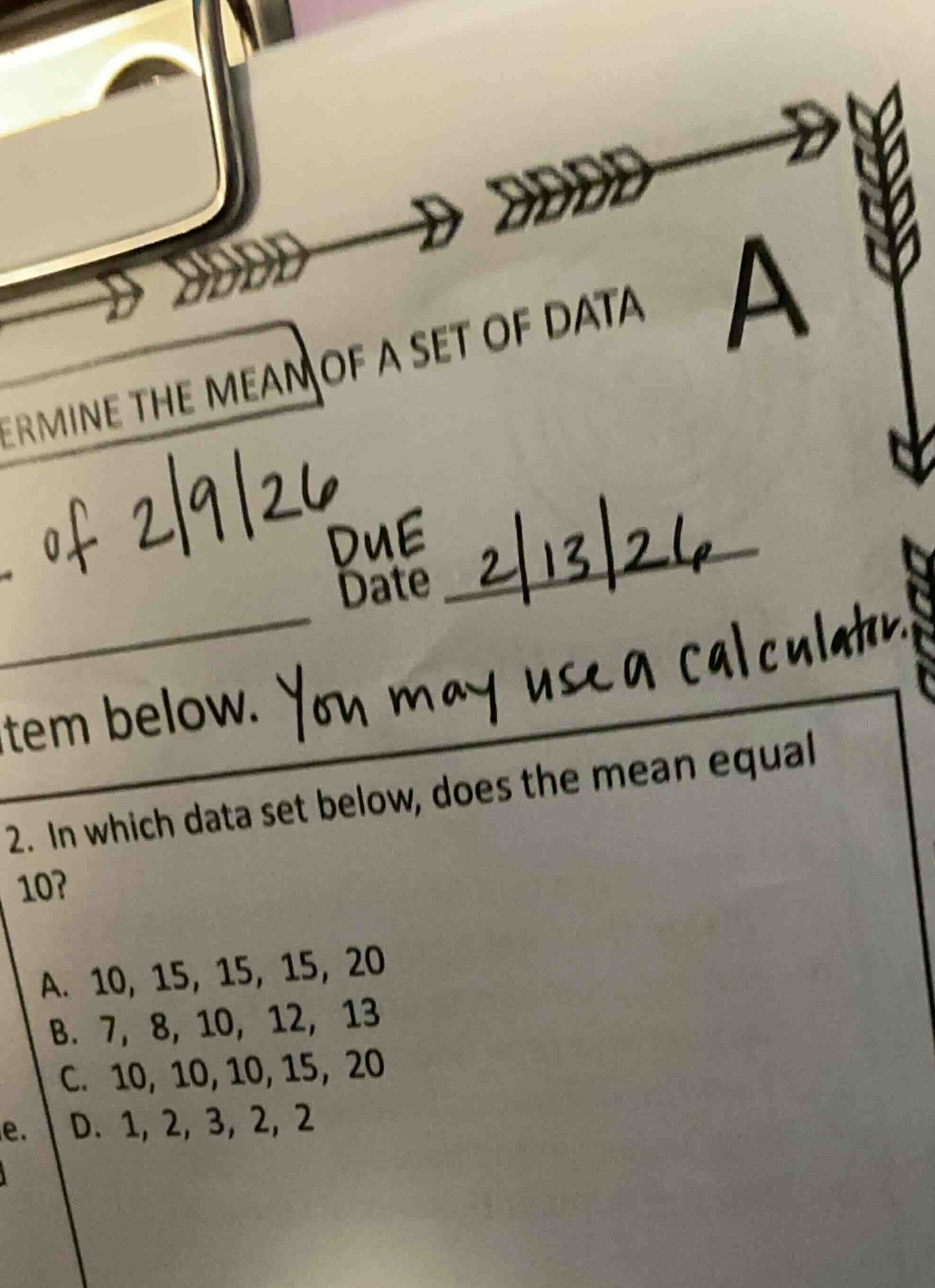 ermine the mean of a set of data a of 2/9/26 due date 2/13/26 tem below…