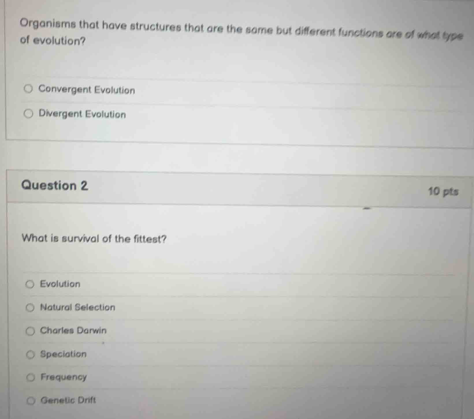 organisms that have structures that are the same but different function…