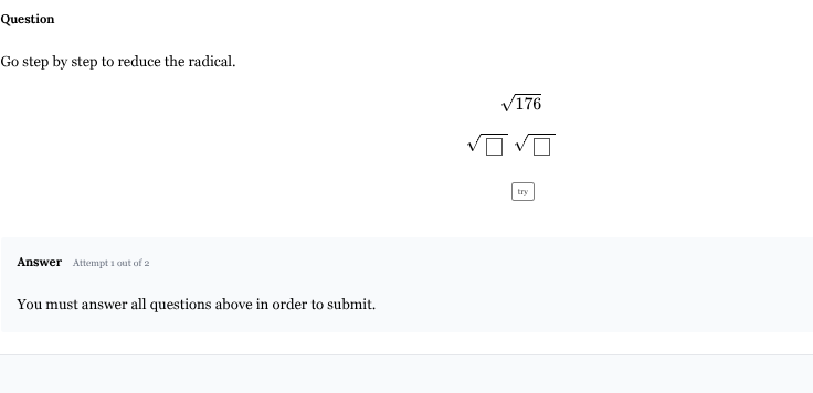question go step by step to reduce the radical. $sqrt{176}$ $sqrt{squar…