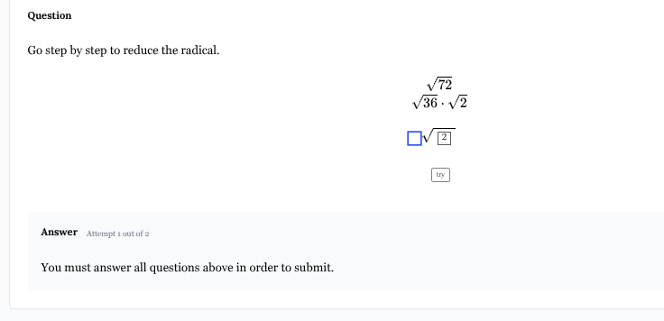 question go step by step to reduce the radical. $\frac{sqrt{72}}{sqrt{3…