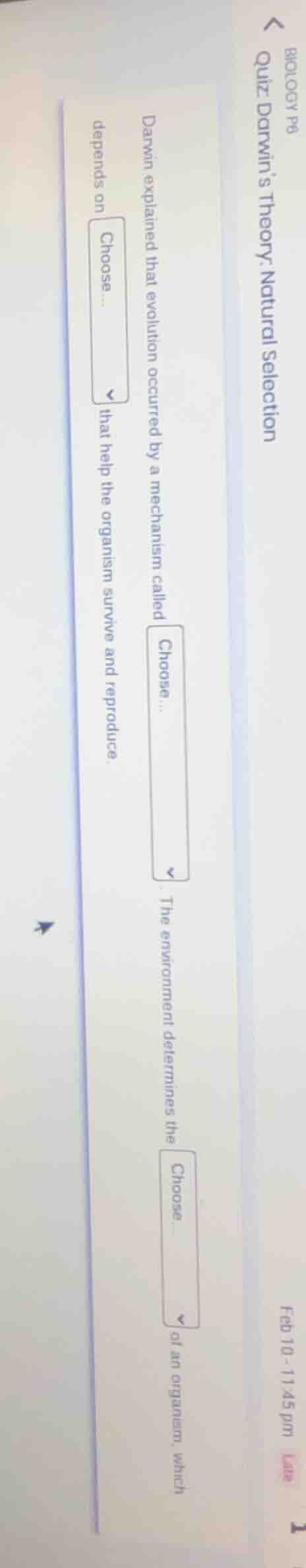 biology p6 quiz: darwins theory: natural selection feb 10 - 11:45 pm la…