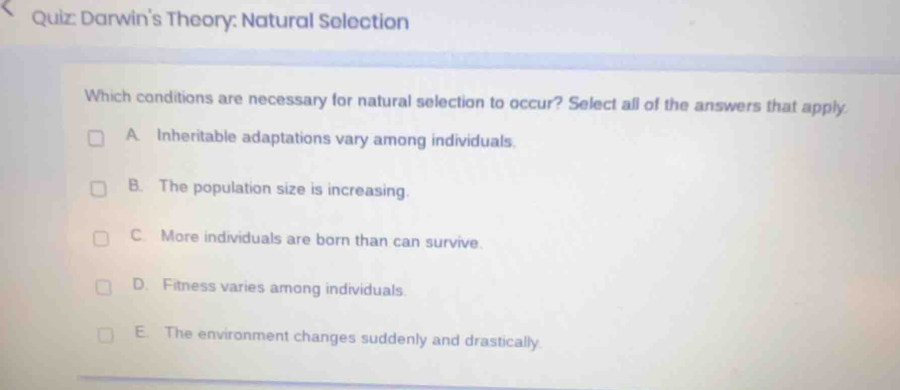 quiz: darwins theory: natural selection which conditions are necessary …