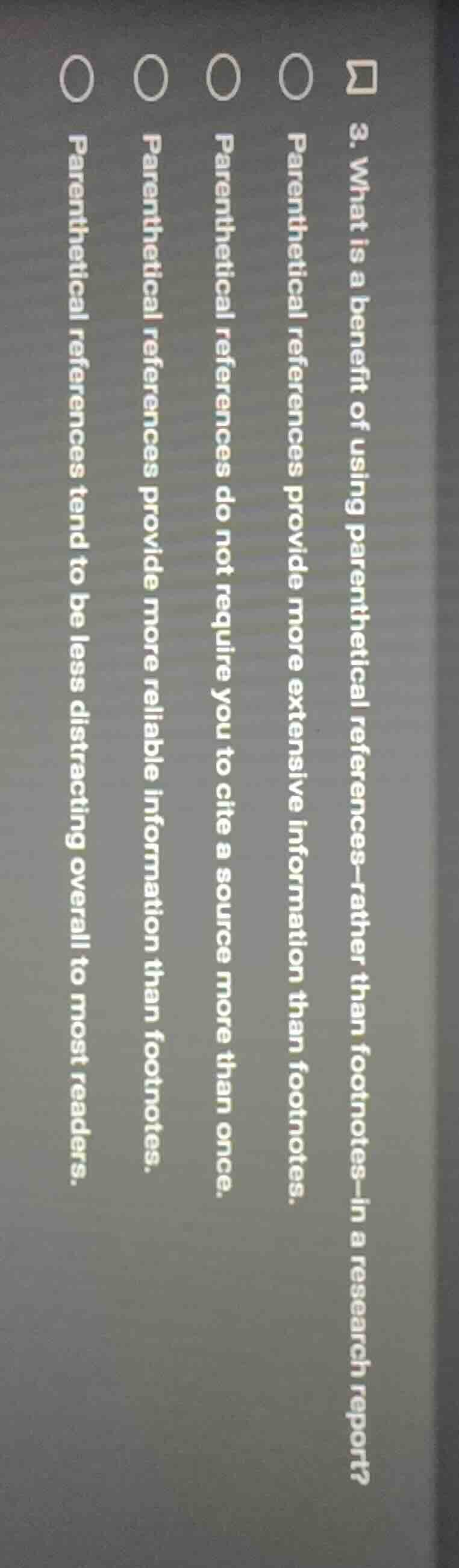 3. what is a benefit of using parenthetical references—rather than foot…