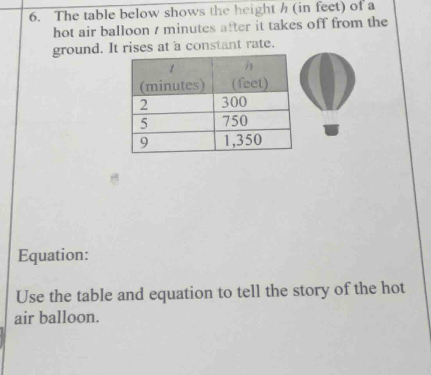 6. the table below shows the height $h$ (in feet) of a hot air balloon …