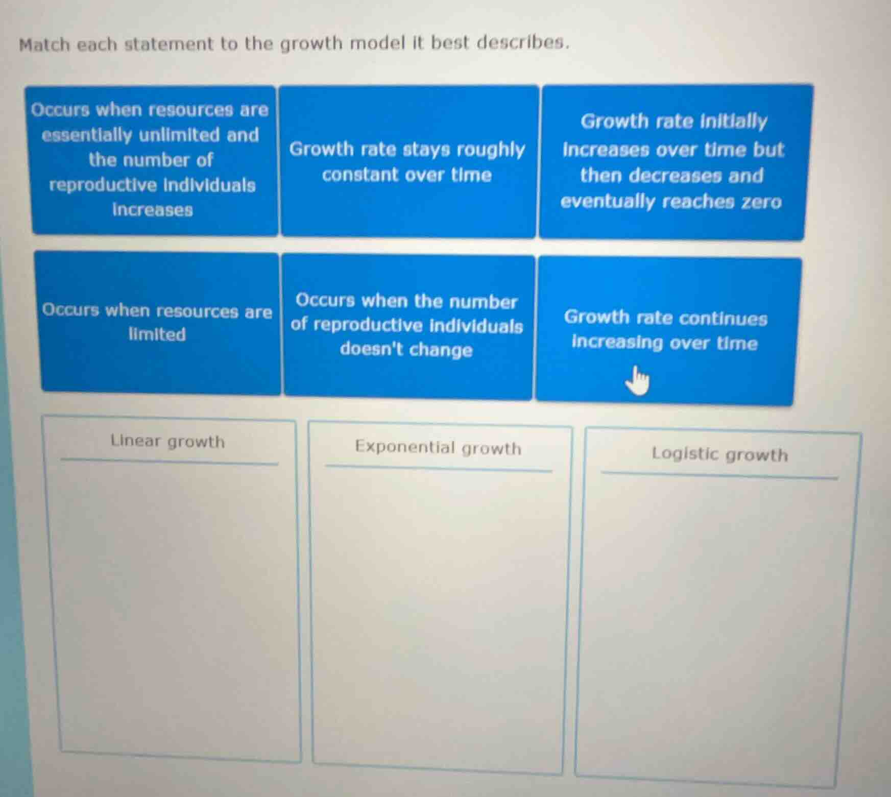 match each statement to the growth model it best describes. occurs when…