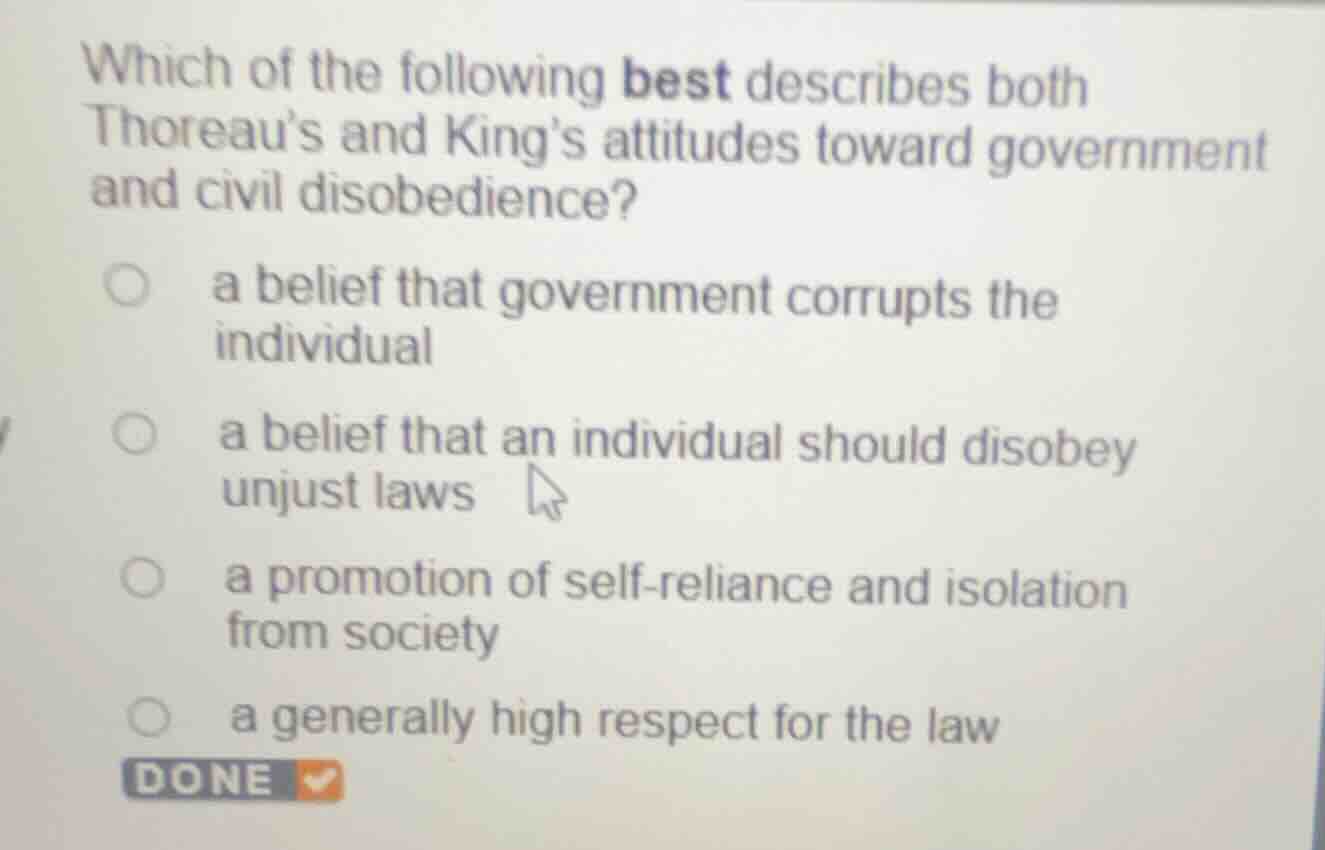 which of the following best describes both thoreaus and kings attitudes…