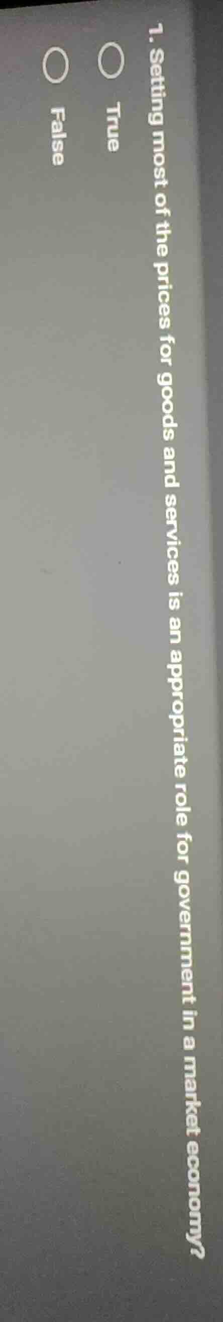 1. setting most of the prices for goods and services is an appropriate …