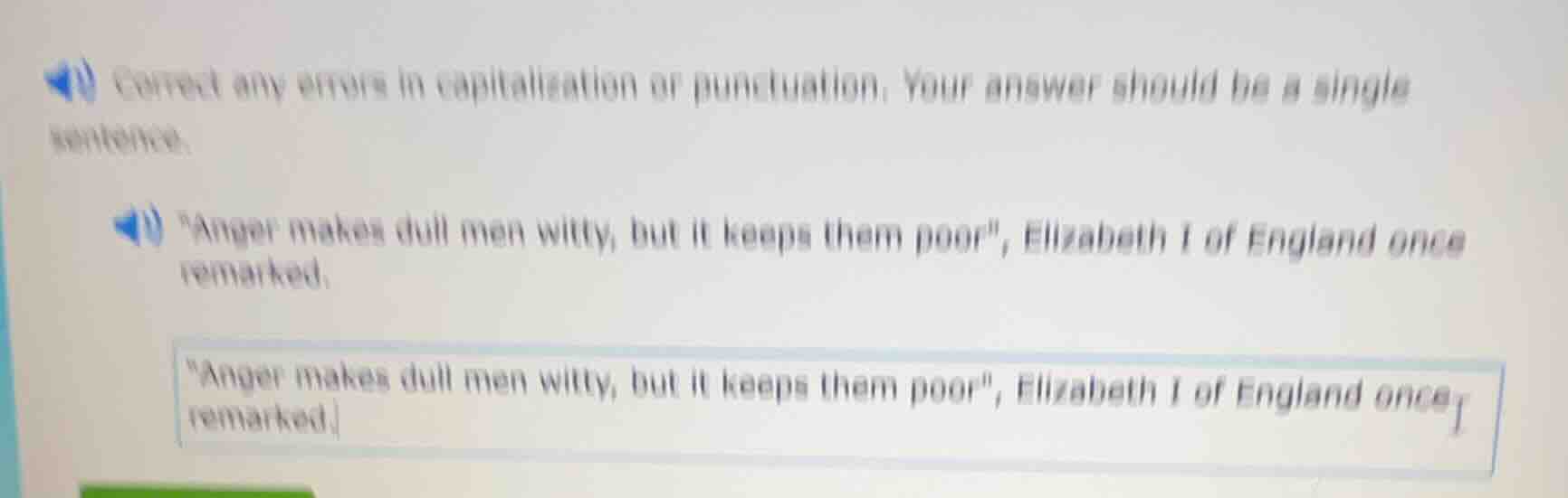 correct any errors in capitalization or punctuation. your answer should…
