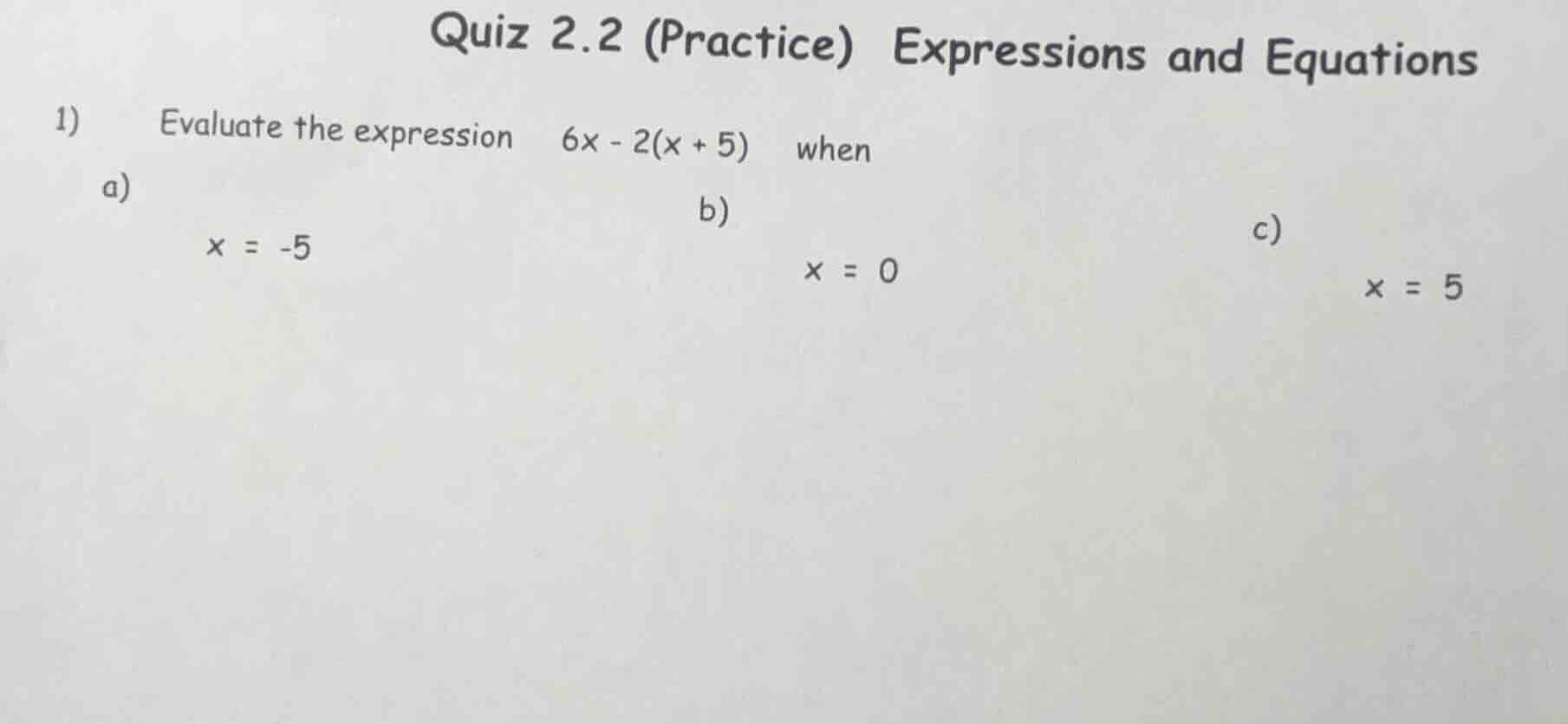 quiz 2.2 (practice) expressions and equations 1) evaluate the expressio…