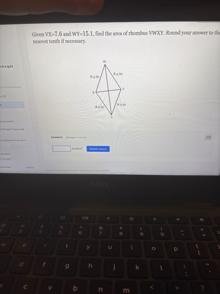 given vx=7.6 and wy=15.1, find the area of rhombus vwxy. round your ans…