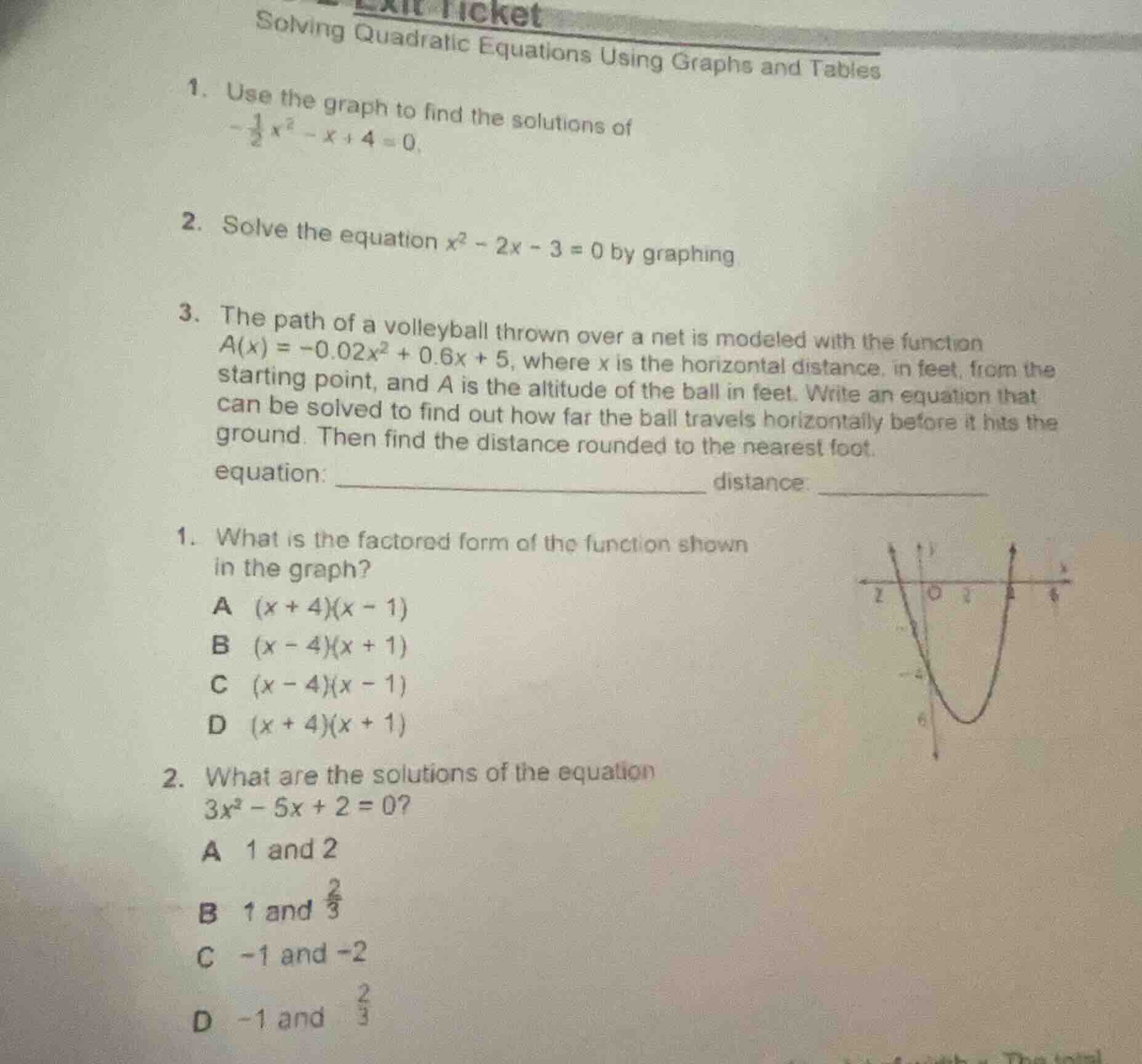 exit ticketsolving quadratic equations using graphs and tables1. use th…