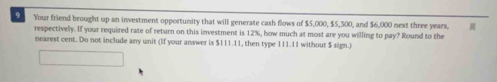 9 your friend brought up an investment opportunity that will generate c…