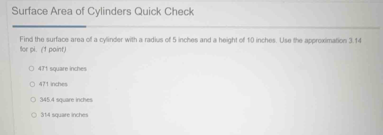 surface area of cylinders quick check find the surface area of a cylind…