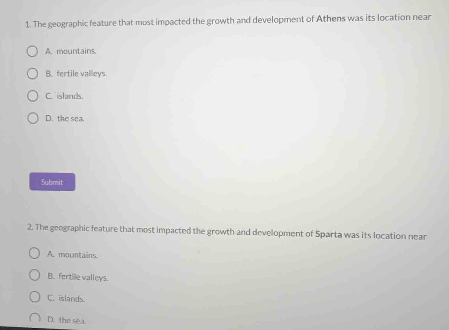 1. the geographic feature that most impacted the growth and development…