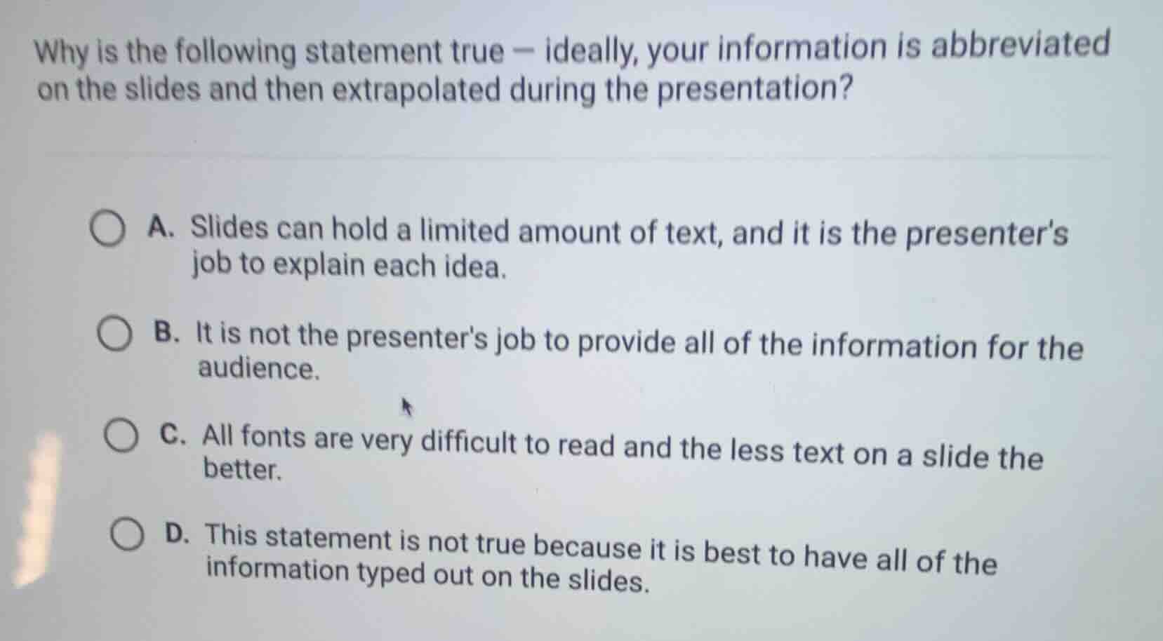 why is the following statement true — ideally, your information is abbr…