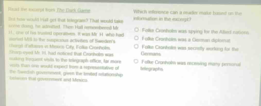 read the excerpt from the dark game but how would hall get that telegra…
