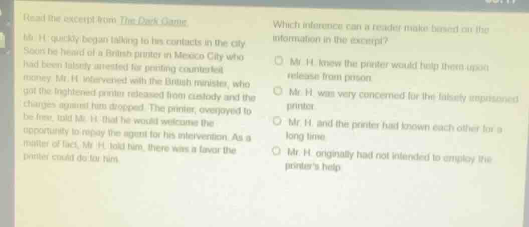 read the excerpt from the dark game.mr. h. quickly began talking to his…