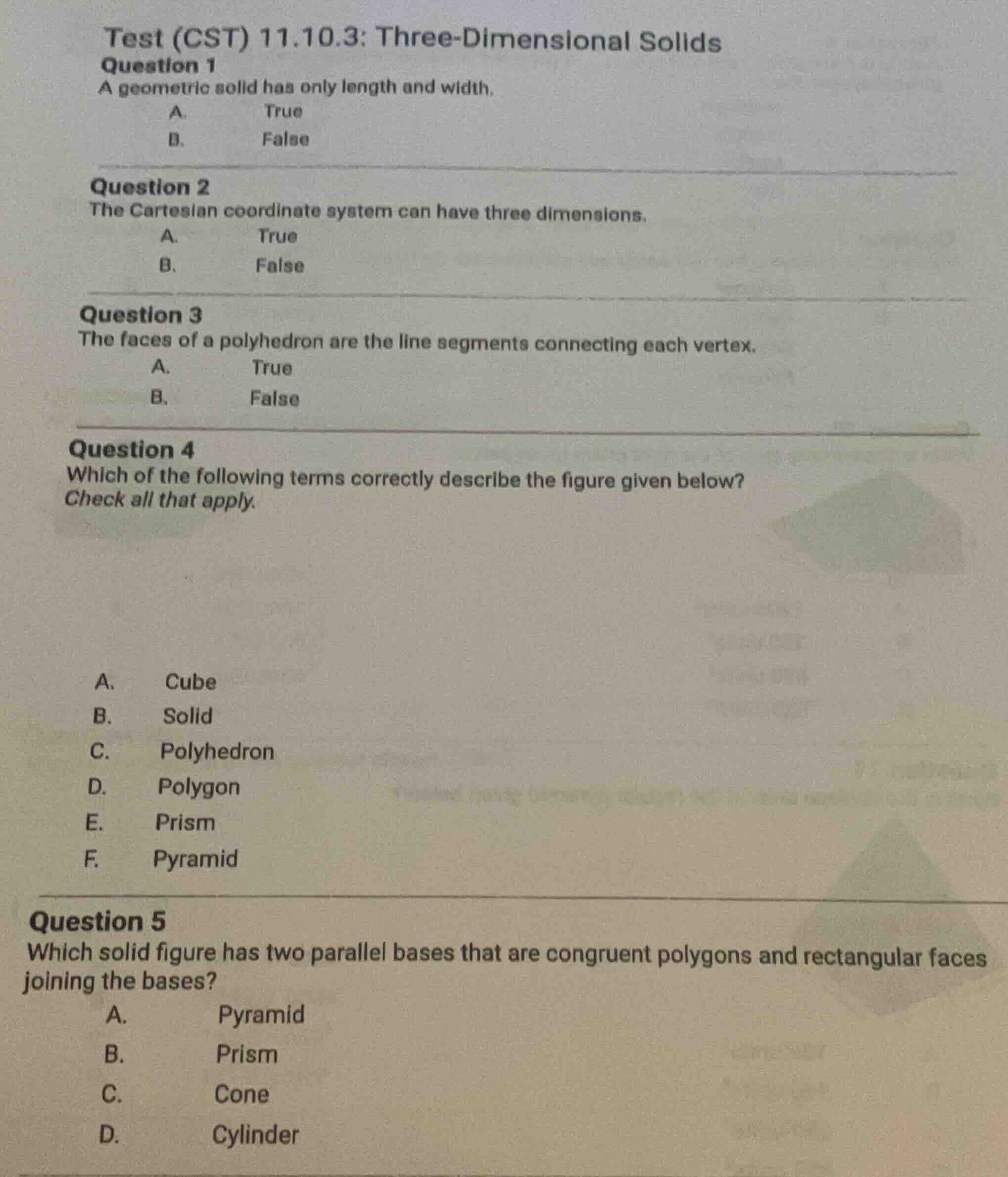 test (cst) 11.10.3: three-dimensional solids question 1 a geometric sol…