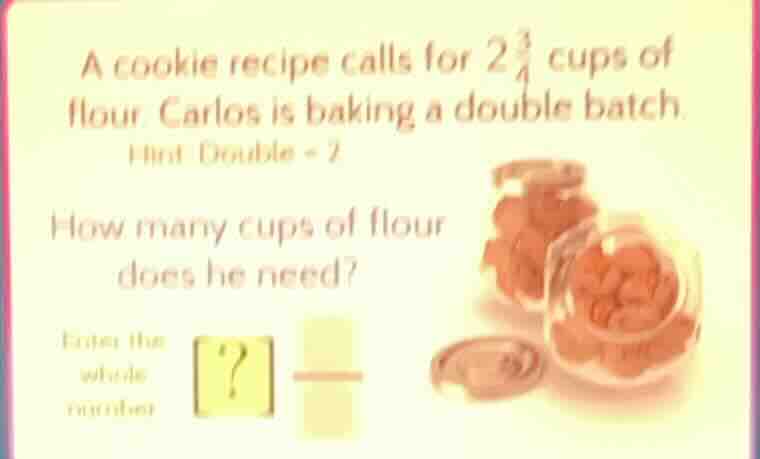 a cookie recipe calls for $2\\frac{3}{4}$ cups of flour. carlos is baki…