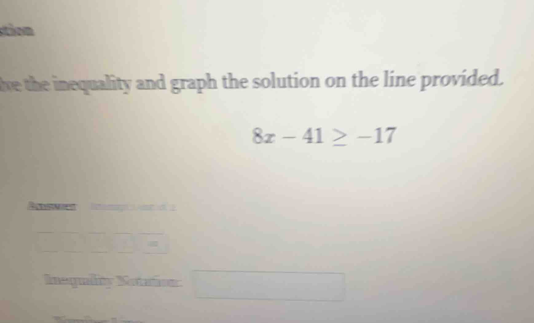 solve the inequality and graph the solution on the line provided. $8x -…