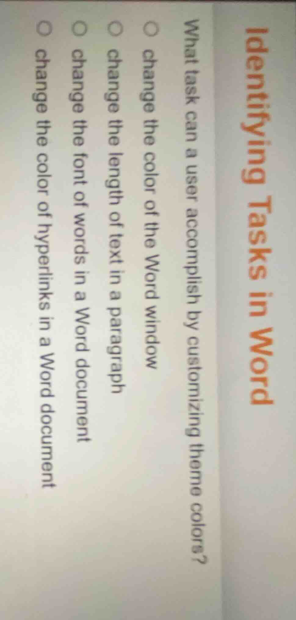 identifying tasks in word what task can a user accomplish by customizin…